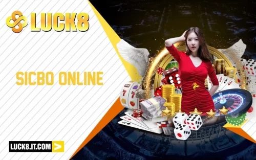 Sicbo online là gì? Game cược tiền kinh nghiệm hay may rủi